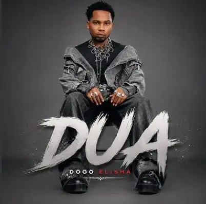 DUA by Dogo Elisha